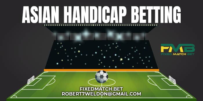 Asian Handicap Betting