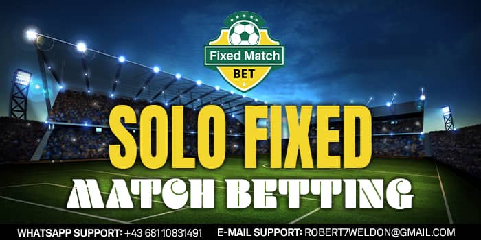 Solo Fixed Matches Betting