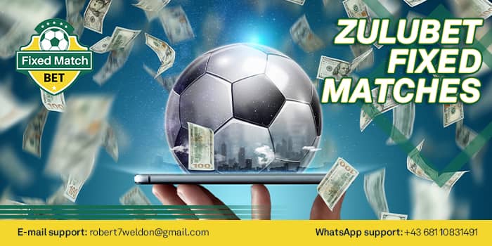 Zulubet Fixed Matches